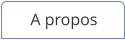 A propos