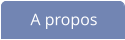 A propos